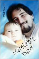 Kaeleb's Dad