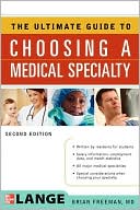 The Ultimate Guide To Choosing A Medical Specialty