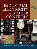 Industrial Electricity And Motor Controls