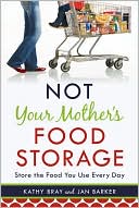 Not Your Mother's Food Storage
