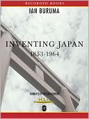 Inventing Japan: 1853-1964