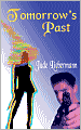 Tomorrow's Past