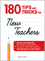 180 Tips and Tricks for New Teachers