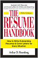 The Resume Handbook: How to Write Outstanding Resumes and Cover Letters for Every Situation