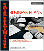 Streetwise Business Plans: Create a Business Plan to Supercharge Your Profits!