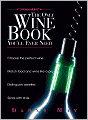 The Only Wine Book You'll Ever Need