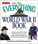 The Everything World War II Book: People, Places, Battles, and All the Key Events