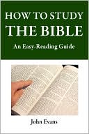 How To Study The Bible