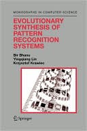 download Evolutionary Synthesis of Pattern Recognition Systems book