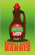 The Syrup Lady