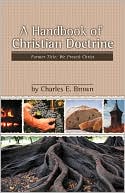 A Handbook Of Christian Doctrine