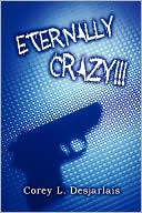 Eternally Crazy!!!