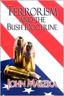 Terrorism And The Bush Doctrine