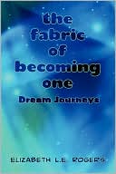 The Fabric Of Becoming One