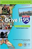Drive I-95: Exit by Exit Info, Maps, History and Trivia