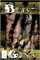 Nature of the B*E*A*S*T*