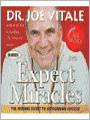 Expect Miracles: The Missing Secret to Astounding Success