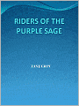 RIDERS OF THE PURPLE SAGE