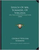 Speech Of Mr. Summers, Of Virginia