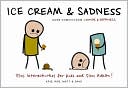 Ice Cream & Sadness: More Comics from Cyanide & Happiness