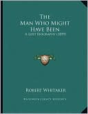 The Man Who Might Have Been