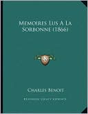Memoires Lus A La Sorbonne (1866)