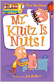 Mr. Klutz Is Nuts! (My Weird School Series #2)