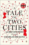 A Tale of Two Cities and Great Expectations: Two Novels