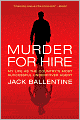 Murder for Hire: My Life As the Country's Most Successful Undercover Agent