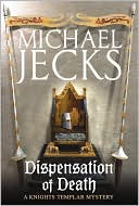 Dispensation of Death (Medieval West Country Series #23)