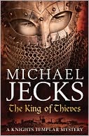 The King of Thieves (Medieval West Country Series #26)