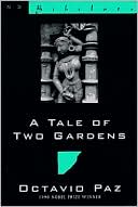 A Tale of Two Gardens: Poems from India, 1952-1995