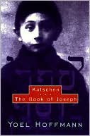 Katschen and The Book of Joseph