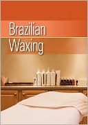 Brazilian Waxing