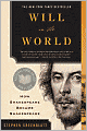 Will in the World: How Shakespeare Became Shakespeare