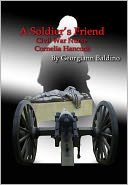 A Soldier's Friend, Civil War Nurse Cornelia Hancock