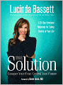 The Solution: Conquer Your Fear, Control Your Future
