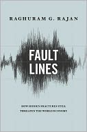 download Fault Lines : How Hidden Fractures Still Threaten the World Economy book
