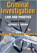 Criminal Investigation: Law and Practice