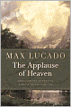 The Applause of Heaven