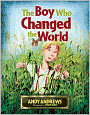 The Boy Who Changed the World