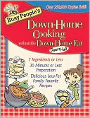 Busy People's Down-Home Cooking Without the Down-Home Fat
