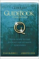 GodQuest Guidebook for Teens: Discover the God Your Heart Is Searching For