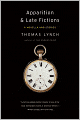 Apparition & Late Fictions: A Novella and Stories