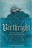 Birthright: The True Story that Inspired Kidnapped