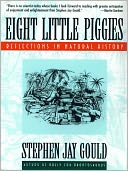 Eight Little Piggies: Reflections in Natural History