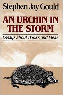An Urchin in the Storm: Essays about Books and Ideas