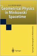 Geometrical Physics in Minkowski Spacetime