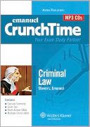 Emanuel CrunchTime: Criminal Law