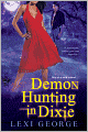 Demon Hunting in Dixie